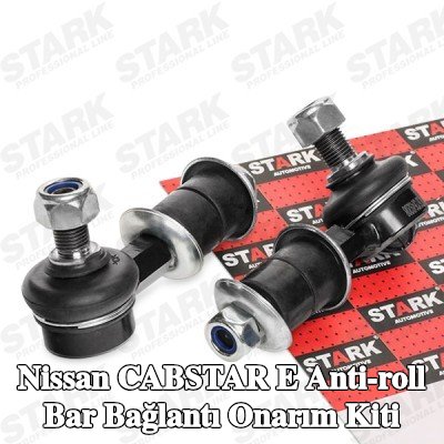 STARK Anti-roll bar bağlantı onarım kiti — Nissan Cabstar E