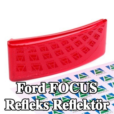 ABAKUS Refleks Reflektör Sağ Arka — 2003 Ford Focus