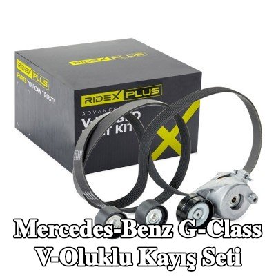 RIDEX PLUS V-Oluklu Kayış Seti — 2012 Mercedes-Benz G-Class
