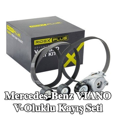 RIDEX PLUS V-Oluklu Kayış Seti — Mercedes-Benz Viano
