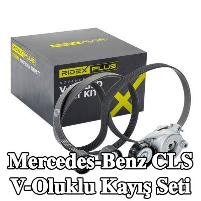 RIDEX PLUS V-Oluklu Kayış Seti — 2012 Mercedes-Benz Cls