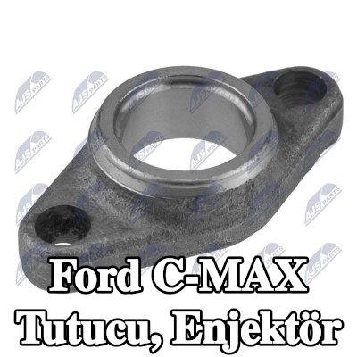 NTY Tutucu, enjektör — 2008 Ford C-max