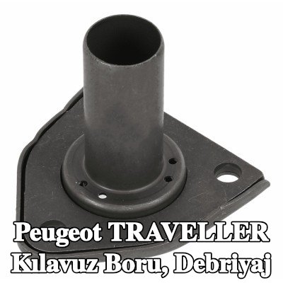 SACHS Kılavuz Boru, debriyaj — 2017 Peugeot Traveller