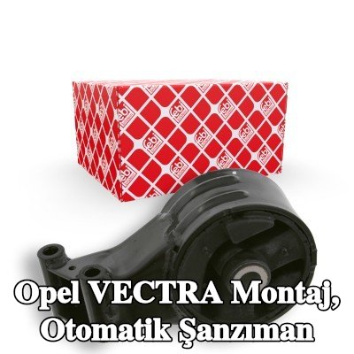 FEBI BILSTEIN Montaj, otomatik şanzıman Arka — 2002 Opel Vectra