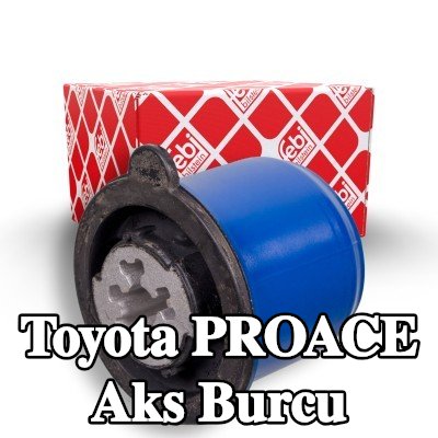 FEBI BILSTEIN Arka aks burcu, Arka Aks Sol, Arka Aks Sağ — 2016 Toyota Proace