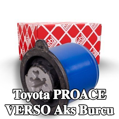 FEBI BILSTEIN Arka aks burcu, Arka Aks Sol, Arka Aks Sağ — Toyota Proace Verso