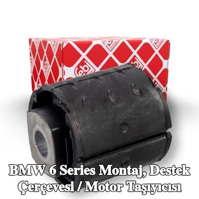 FEBI BILSTEIN Montaj, destek çerçevesi / motor taşıyıcısı — BMW 6 Series