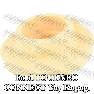 FEBEST Yay kapağı Arka Aks Üst — Ford Tourneo Connect
