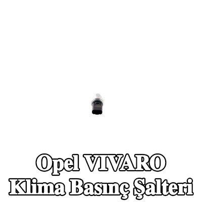 MAHLE Klima basınç şalteri — Opel Vivaro