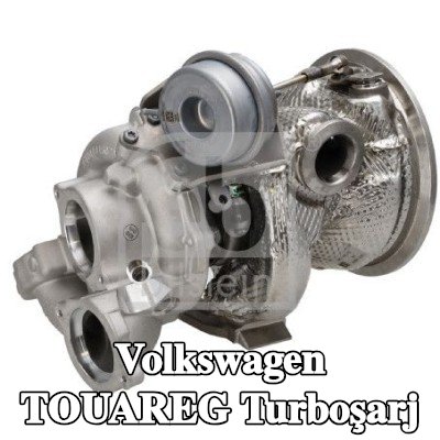 FEBI BILSTEIN Turboşarj — Volkswagen Touareg