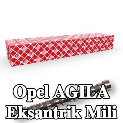 FEBI BILSTEIN Eksantrik Mili Emme Tarafı — Opel Agila
