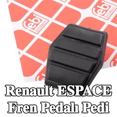 FEBI BILSTEIN Fren pedalı pedi — 1990 Renault Espace