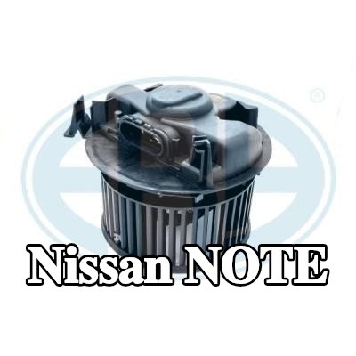 ERA مروحة شفط هواء المقصورة — Nissan Note