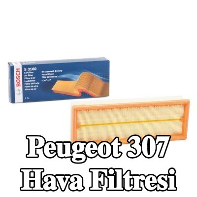 BOSCH Hava filtresi — 2008 Peugeot 307