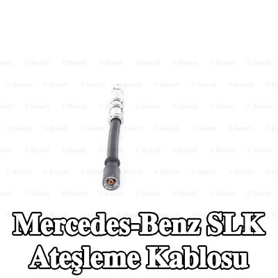 BOSCH Ateşleme kablosu — 2002 Mercedes-Benz Slk