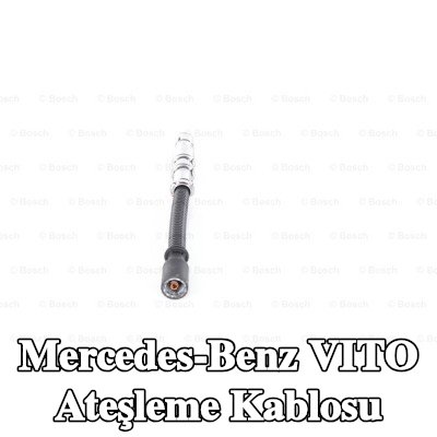 BOSCH Ateşleme kablosu — Mercedes-Benz Vito