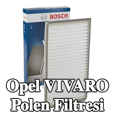 BOSCH Polen filtresi Partikül Filtresi — 2002 Opel Vivaro