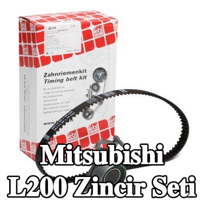 FEBI BILSTEIN Zincir Tahrik Kiti Diş Sayısı: 99 — Mitsubishi L200