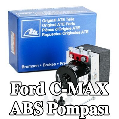 ATE ABS pompası — Ford C-max