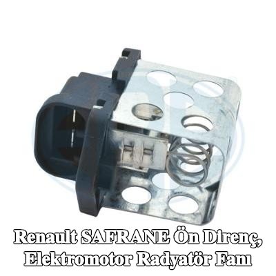 ERA Ön direnç, elektromotor radyatör fanı — Renault Safrane