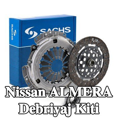 SACHS Debriyaj kiti — 2002 Nissan Almera