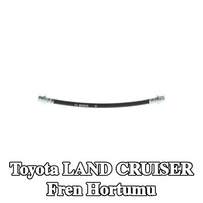 BOSCH Fren hortumu 255mm — Toyota Land Cruiser
