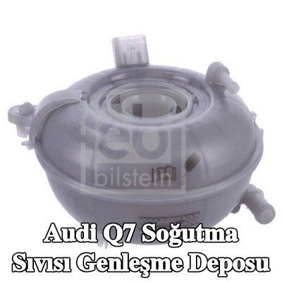 FEBI BILSTEIN Soğutma Sıvısı genleşme deposu — Audi Q7