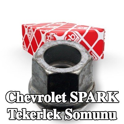 FEBI BILSTEIN Tekerlek Somunu 19 — Chevrolet Spark