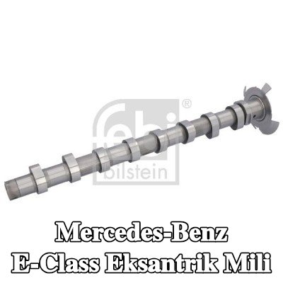 FEBI BILSTEIN Eksantrik Mili — Mercedes-Benz E-Class