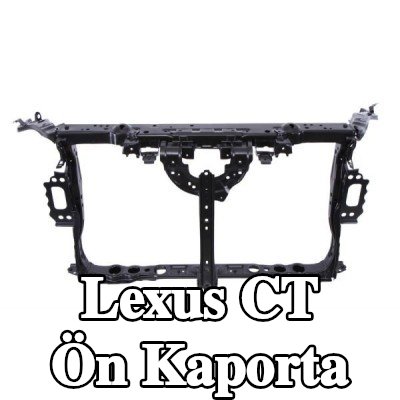 BLIC Ön Kaporta — Lexus Ct