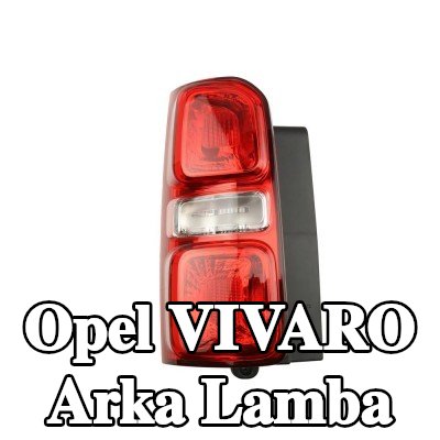FAST Arka lamba — Opel Vivaro