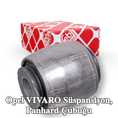 FEBI BILSTEIN Süspansiyon, panhard çubuğu — Opel Vivaro