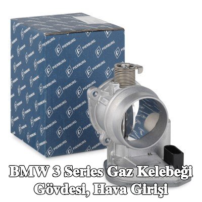 PIERBURG Gaz kelebeği gövdesi, hava girişi — 2012 BMW 3 Series