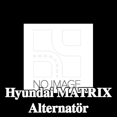 BOSCH Alternatör 90A — Hyundai Matrix