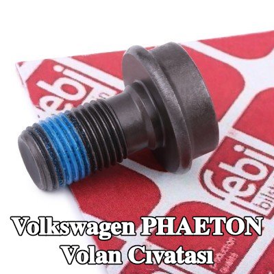 FEBI BILSTEIN Volan Cıvatası — Volkswagen Phaeton