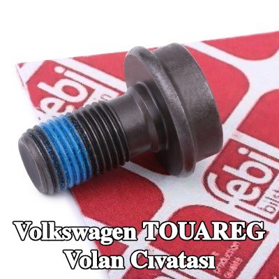 FEBI BILSTEIN Volan Cıvatası — Volkswagen Touareg