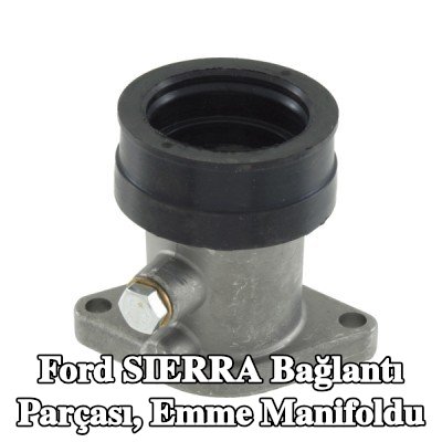 RMS Bağlantı parçası, emme manifoldu — Ford Sierra