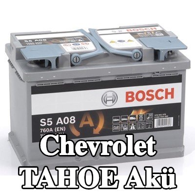 BOSCH Akü S5, A08 — Chevrolet Tahoe
