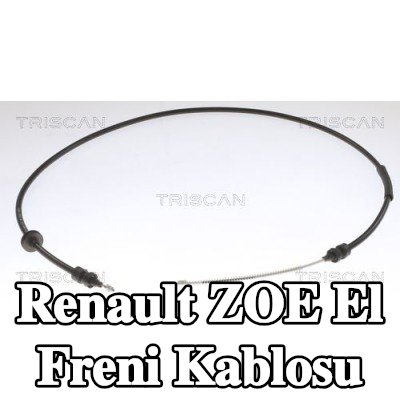 TRISCAN El freni kablosu 1742/1490mm — Renault Zoe