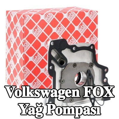 FEBI BILSTEIN Conta/sızdırmazlık elemanları ile yağ pompası — 2005 Volkswagen Fox