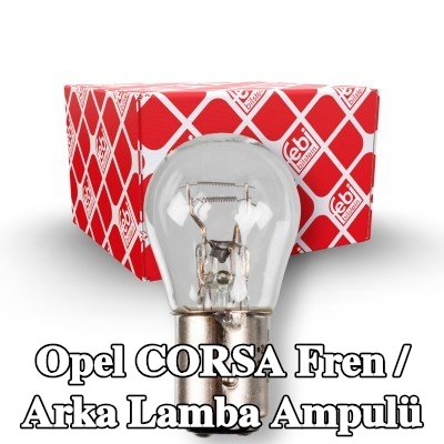 FEBI BILSTEIN Fren / arka lamba ampulü — 1997 Opel Corsa