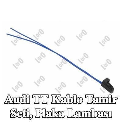 ABAKUS Kablo Tamir Seti, plaka lambası — Audi Tt
