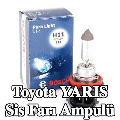 BOSCH Sis farı ampulü — Toyota Yaris