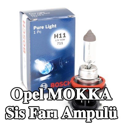 BOSCH Sis farı ampulü — Opel Mokka