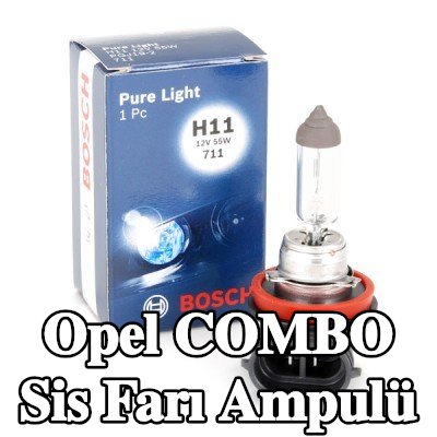 BOSCH Sis farı ampulü — Opel Combo