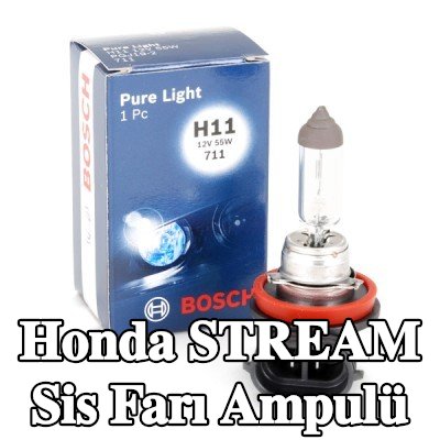 BOSCH Sis farı ampulü — Honda Stream