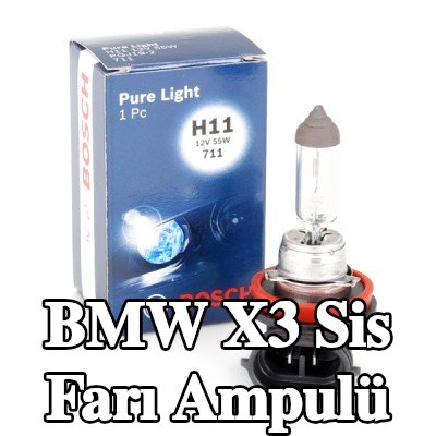 BOSCH Sis farı ampulü — 2004 BMW X3
