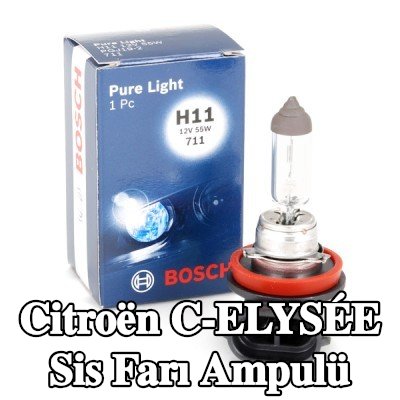 BOSCH Sis farı ampulü — Citroën C-elysée