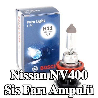 BOSCH Sis farı ampulü — Nissan Nv400