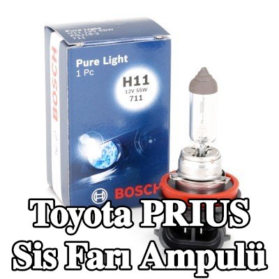 BOSCH Sis farı ampulü — Toyota Prius